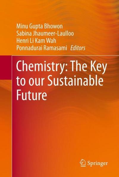 Chemistry: The Key to our Sustainable Future