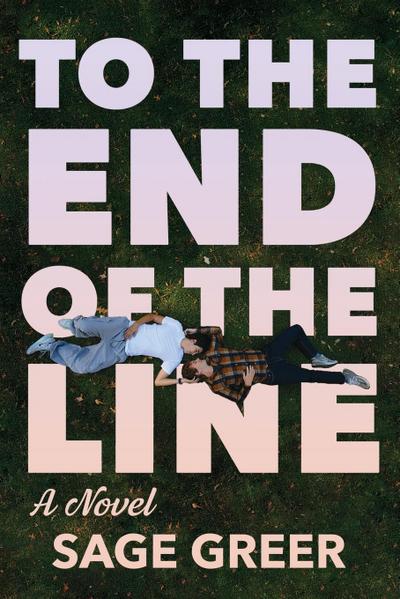 To the End of The Line
