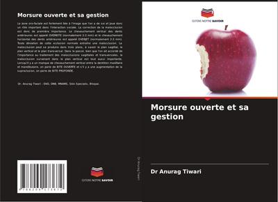 Morsure ouverte et sa gestion