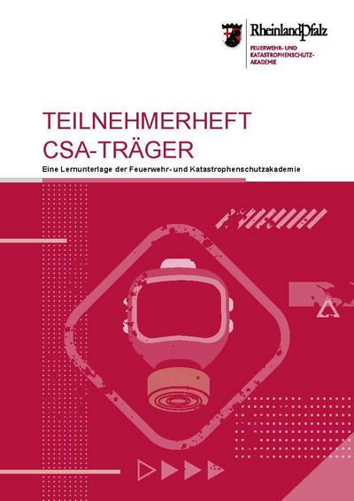 Teilnehmerheft – Lehrgang Chemikalienschutzanzug-Atemschutzgeräteträger Rheinland-Pfalz