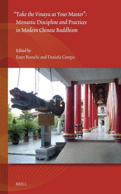 "Take the Vinaya as Your Master"