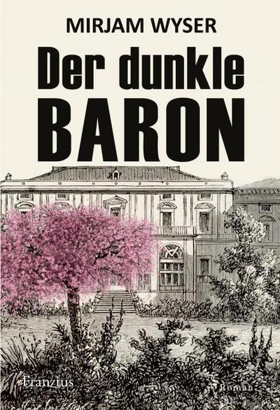 Der dunkle Baron