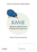 KiWiE. Kindliches Wohlbefinden im Eingewöhnungsprozess. 10 Protokollbögen zur Dokumentation der täglichen Eingewöhnung
