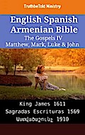 English Spanish Armenian Bible - The Gospels IV - Matthew, Mark, Luke & John