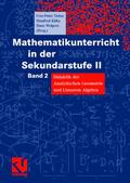 Mathematikunterricht in der Sekundarstufe II, Bd 2