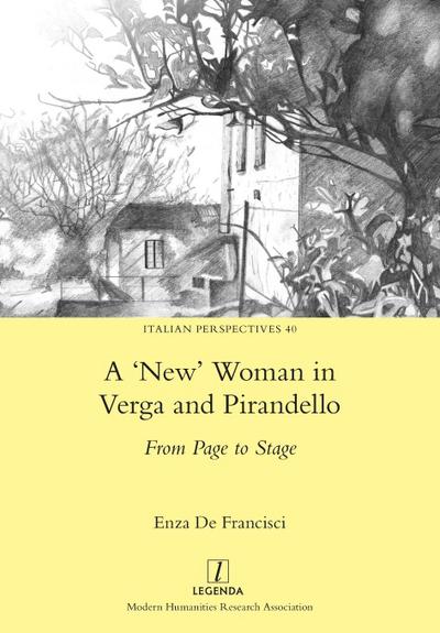’New’ Woman in Verga and Pirandello
