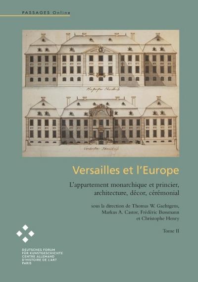 Versailles et l’Europe Volume 2