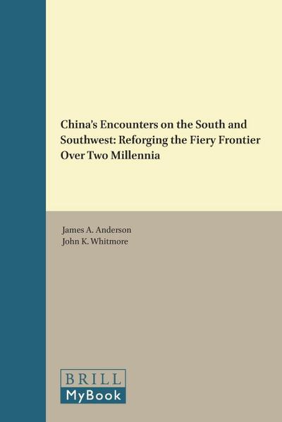 China’s Encounters on the South and Southwest