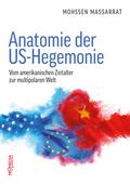 Anatomie der US-Hegemonie