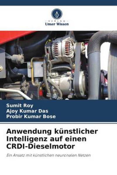 Anwendung künstlicher Intelligenz auf einen CRDI-Dieselmotor