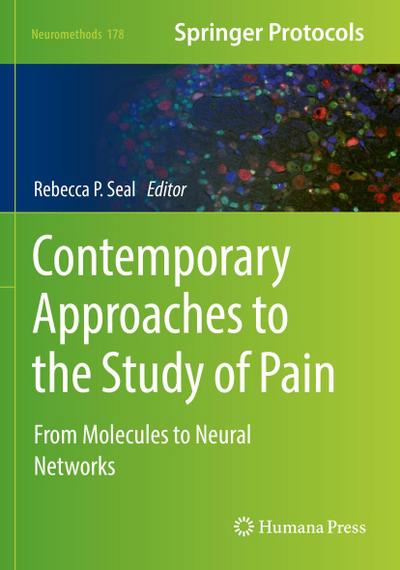 Contemporary Approaches to the Study of Pain