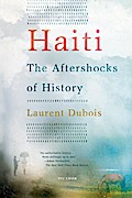 Haiti: The Aftershocks of History