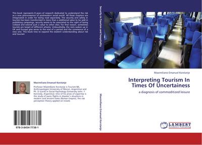 Interpreting Tourism In Times Of Uncertainess