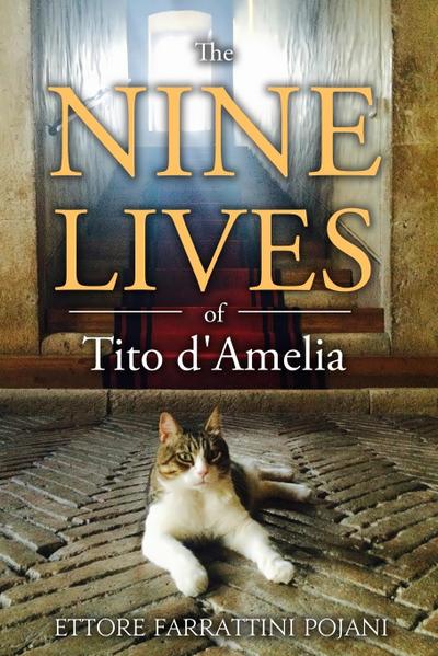The Nine Lives of Tito d’Amelia