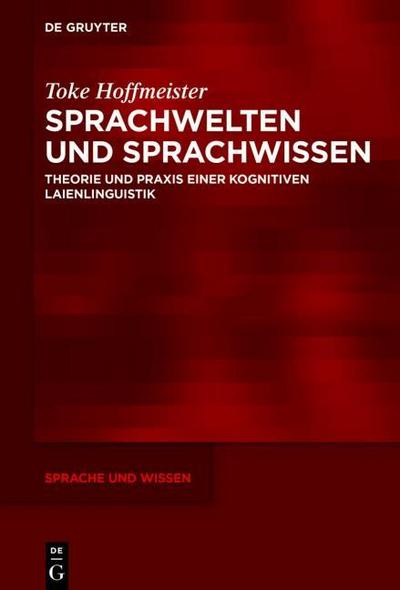Sprachwelten und Sprachwissen