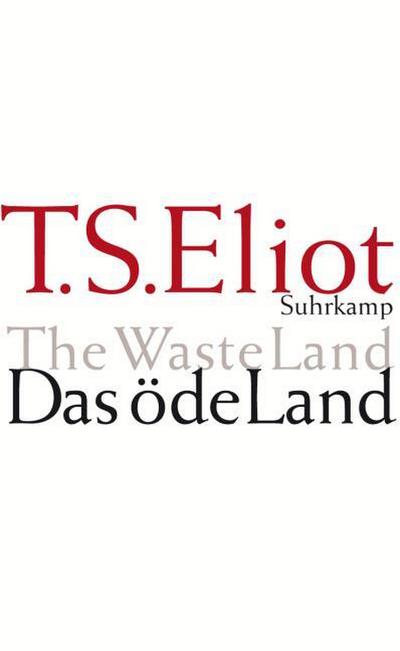 Das öde Land/The Waste Land
