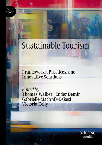 Sustainable Tourism