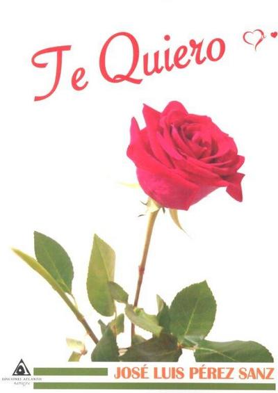 Te quiero