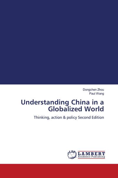 Understanding China in a Globalized World