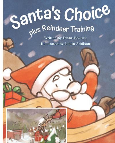 Santa’s Choice and Reindeer Training