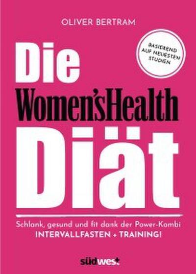 Die Women’s Health Diät