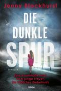 Die dunkle Spur