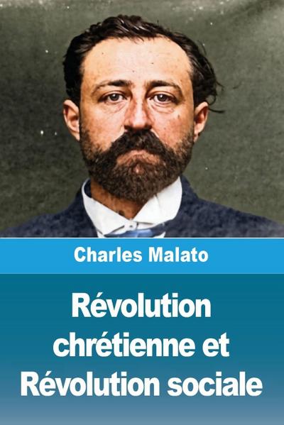 Révolution chrétienne et Révolution sociale