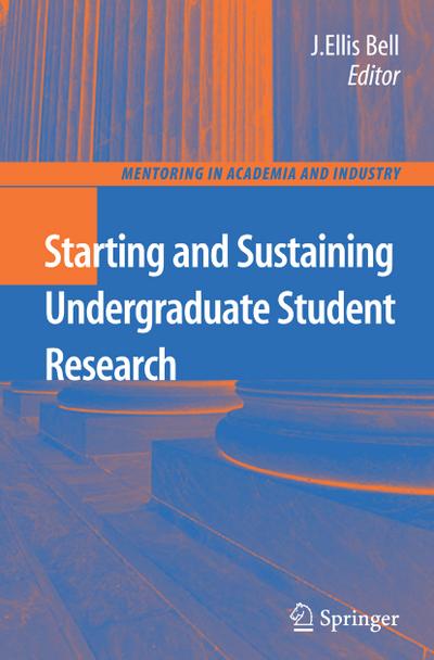 Starting and Sustaining Undergraduate Student Research