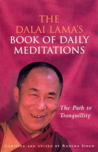 The Dalai Lama’s Book Of Daily Meditations