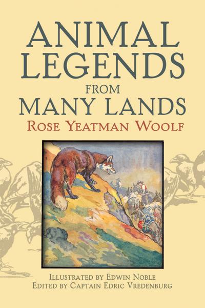 Animal Legends from Many Lands