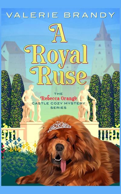 A Royal Ruse