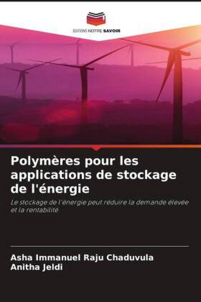 Polymères pour les applications de stockage de l’énergie