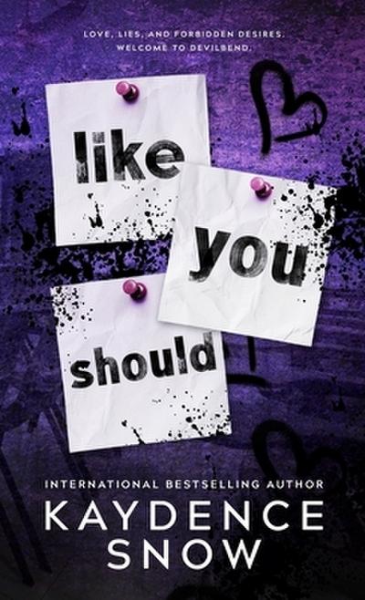 Like You Should