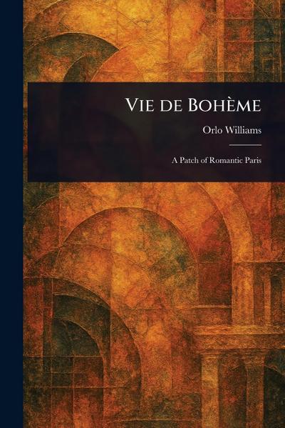Vie De Bohème