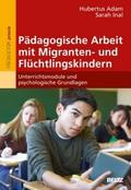 Pädagogische Arbeit mit Migranten- und Flüchtlings