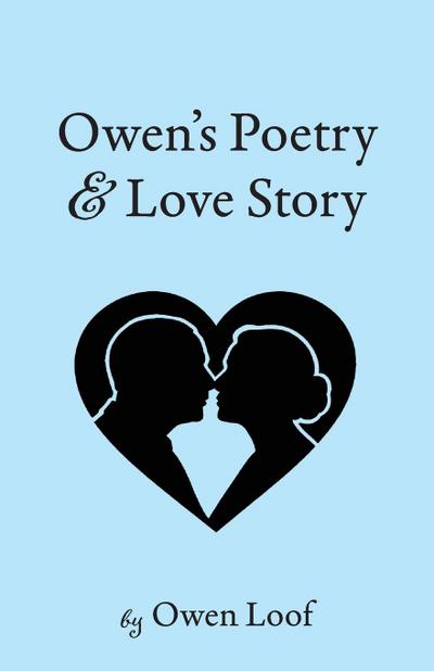 Owen’s Poetry and Love Story