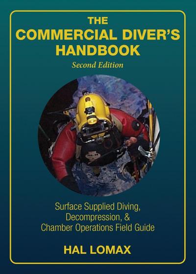 The Commercial Diver’s Handbook