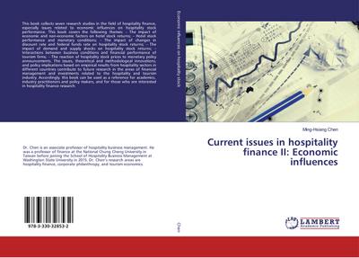 Current issues in hospitality finance II: Economic influences