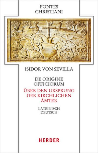De origine officiorum - Über den Ursprung der kirchlichen Ämter