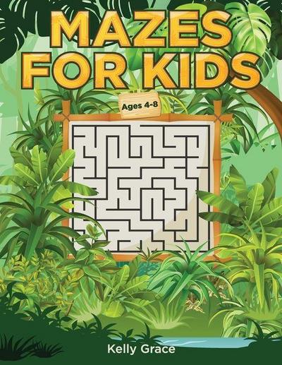 Mazes for Kids Activity Book | Ages 4-8