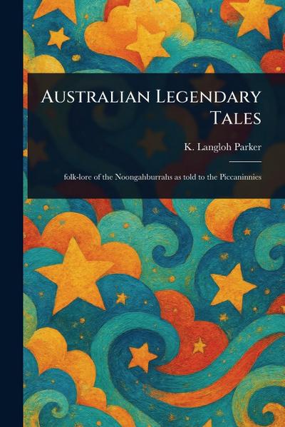 Australian Legendary Tales
