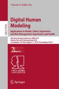 Digital Human Modeling: Applications In Health, Safety, Ergonomics And Risk Management: Ergonomics And Health: 6th Internat