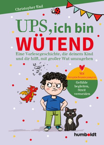 Ups, ich bin wütend
