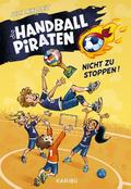 Die Handball-Piraten - Nicht zu stoppen!