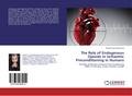 The Role of Endogenous Opioids in Ischaemic Precon