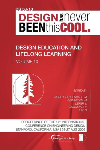 Proceedings of ICED’09, Volume 10, Design Education and Lifelong Learning