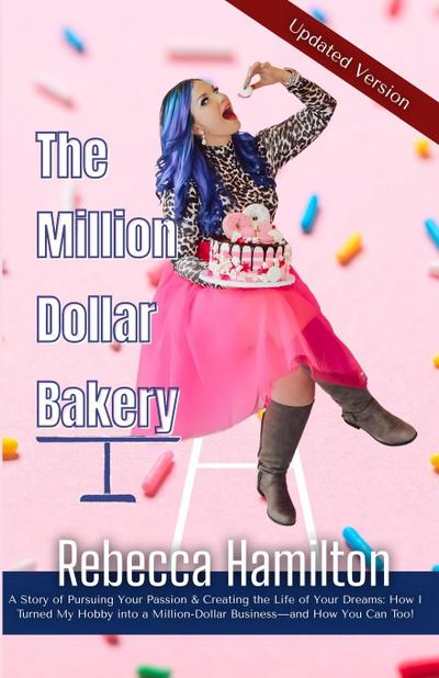 The Million Dollar Bakery