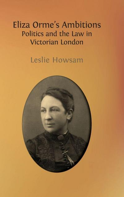 Eliza Orme’s Ambitions