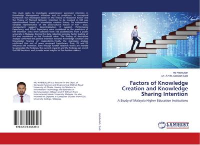 Factors of Knowledge Creation and Knowledge Sharing Intention