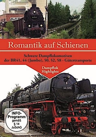 Romantik auf Schienen - Schwere Dampflokomotiven der BR41, 44 (Jumbo),50,52,58 - Gütertransporte, 1 DVD